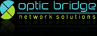 Optic Bridge - Network Solutions